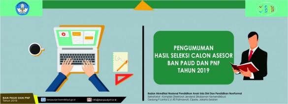 PENGUMUMAN HASIL SELEKSI CALON ASESOR BAN PAUD DAN_1555577835.jpg